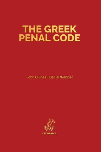 The Greek Penal Code: Law 4619/2019