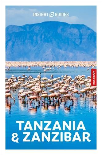 Insight Guides Tanzania and Zanzibar: Travel Guide with eBook