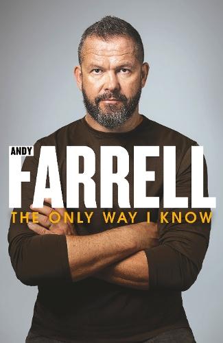 The Only Way I Know: The Autobiography