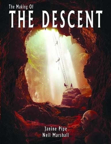 The Making of The Descent