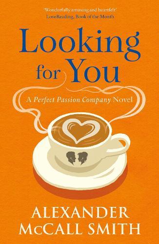 Looking for You: A Perfect Passion Company Novel (#2)