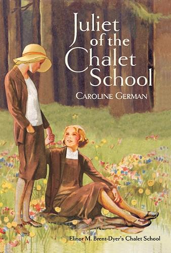 Juliet of the Chalet School