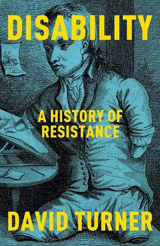 Disability: A History of Resistance