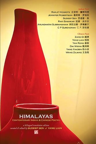 Himalayas: Contemporary Indian and Chinese Poetry