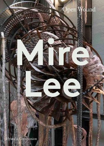 Mire Lee: Open Wound
