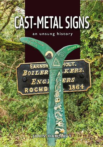 Cast Metal Signs: An Unsung History