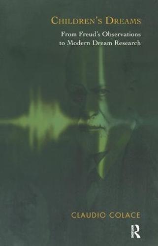 Children's Dreams: From Freud's Observations to Modern Dream Research