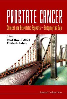 Prostate Cancer - Clinical And Scientific Aspects: Bridging The Gap