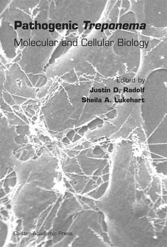 Pathogenic Treponema: Molecular and Cellular Biology