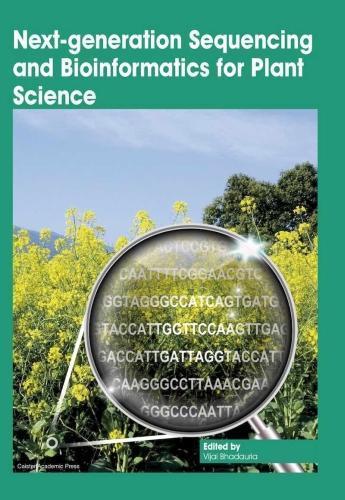 Next-Generation Sequencing and Bioinformatics for Plant Science