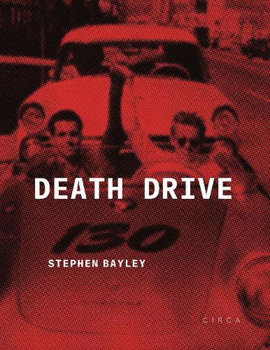 Death Drive: There Are No Accidents