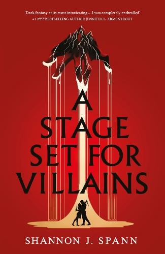 A Stage Set  for Villains