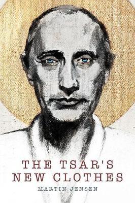 The The Tsar's New Clothes