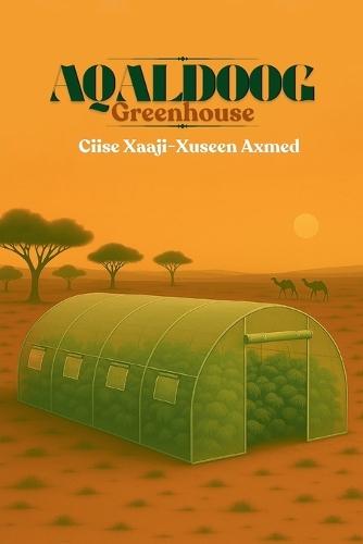 Aqaldoog - Greenhouse