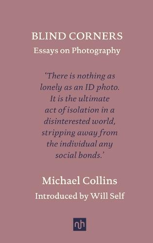 Blind Corners: Essays on Photography