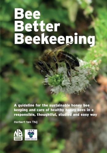 Bee Better Beekeeping
