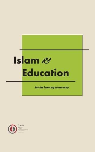 Islam & Education: for the learning community