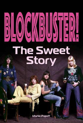 Blockbuster!: The Sweet Story