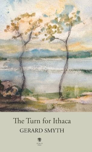 The Turn for Ithaca