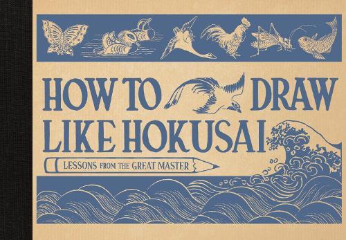 How to Draw Like Hokusai: Lessons from the Great Master