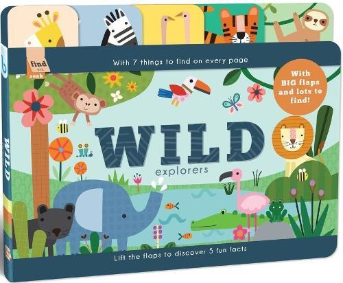 Find and Seek Wild Explorers: With BIG flaps and lots to find!