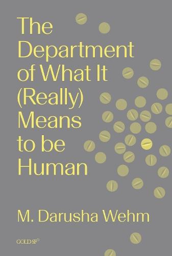 The Department of What It (Really) Means to Be Human
