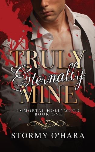 Truly Eternally Mine: A Spicy Vampire Romance