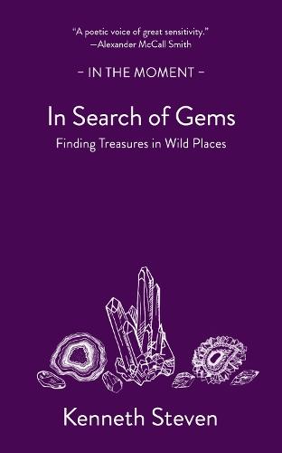 In Search of Gems: Finding Treasures in Wild Places