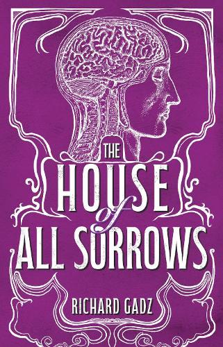 The House of All Sorrows