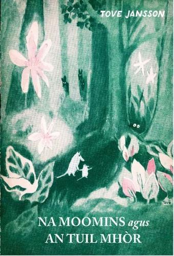 Na Moomins Agus An Tuil Mhor