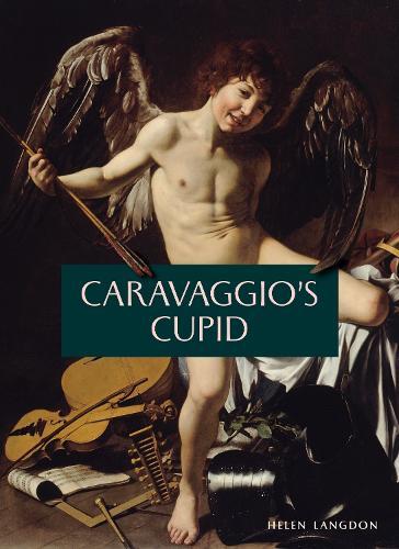 Caravaggio's Cupid