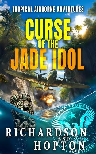 the Curse of the Jade Idol: An Explosive Tropical Adventure
