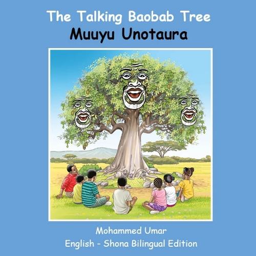 The Talking Baobab Tree: English - Shona Bilingual Edition