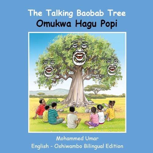 The Talking Baobab Tree: English - Oshiwambo Bilingual Edition