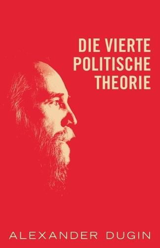 Die Vierte Politische Theorie