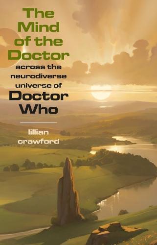 The Mind of the Doctor: Across the Neurodiverse Universe of Doctor Who