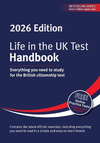 Life in the UK Test: Handbook 2026: Everything you need to study for the British citizenship test