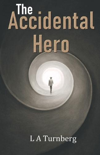 The Accidental Hero