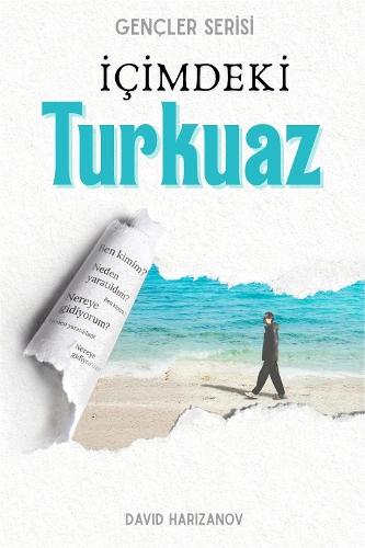 İçimdeki Turkuaz