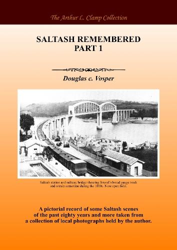 Saltash Remembered Part 1