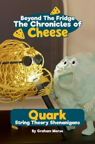 Quark: String Theory Shenanigans