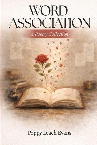 Word Association: A Poetry Collection