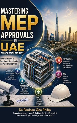 Mastering MEP Approvals in UAE Construction Projects