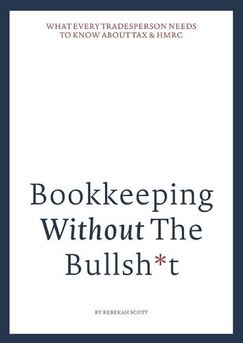Bookkeeping without the bullsh*t