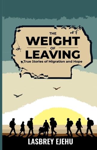 The Weight of Leaving