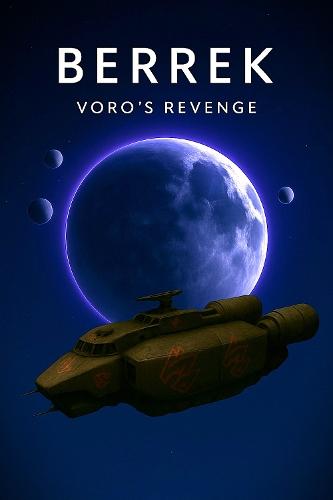Berrek - Voro's Revenge