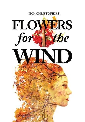 Flowers for the Wind