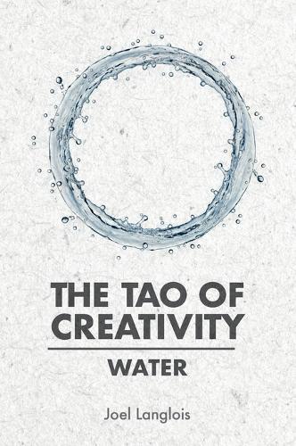 The Tao of Creativity: Water