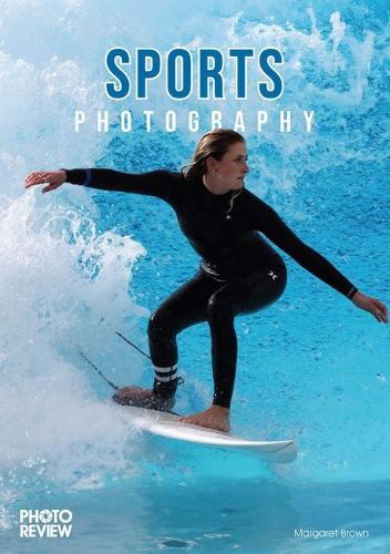 Sports Photography: Photo Review Pocket Guide No. 45