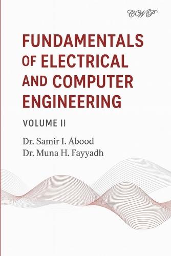 Fundamentals of Electrical and Computer Engineering: Volume II